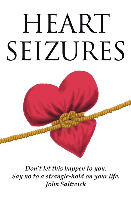 Heart Seizures (Paperback)
