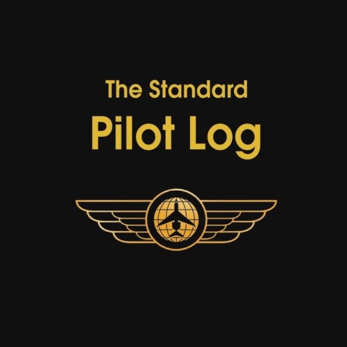 The Standard Pilot Log (Paperback)