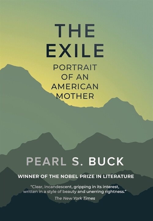 The Exile: Portrait of An American Mother (Hardcover)