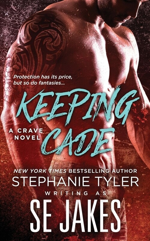 Keeping Cade: A Crave Club Novel (Paperback)