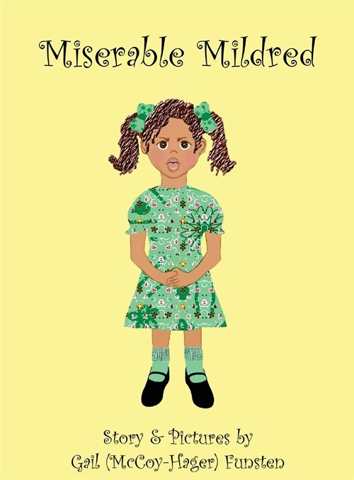 Miserable Mildred (Hardcover)