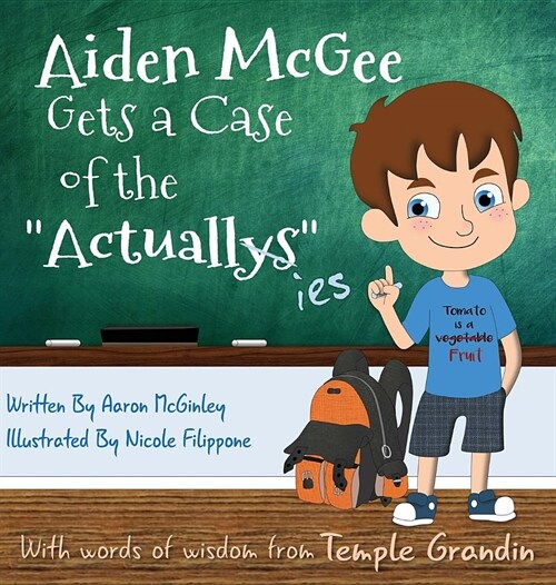 Aiden McGee Gets A Case of The Actuallys (Hardcover)