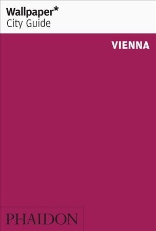 Wallpaper* City Guide Vienna (Paperback)
