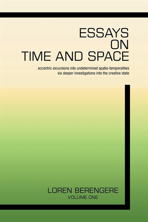 Essays on Time and Space (Paperback)