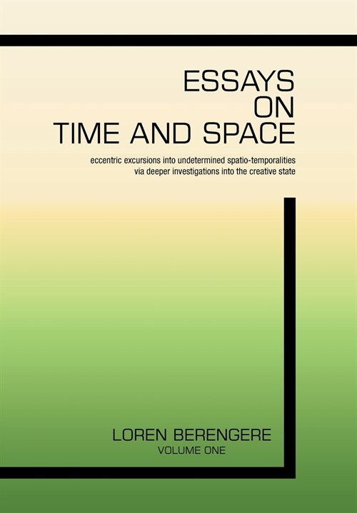 Essays on Time and Space (Hardcover)