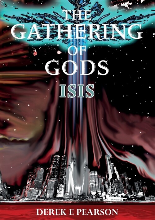 The Gathering of Gods : Isis (Paperback)