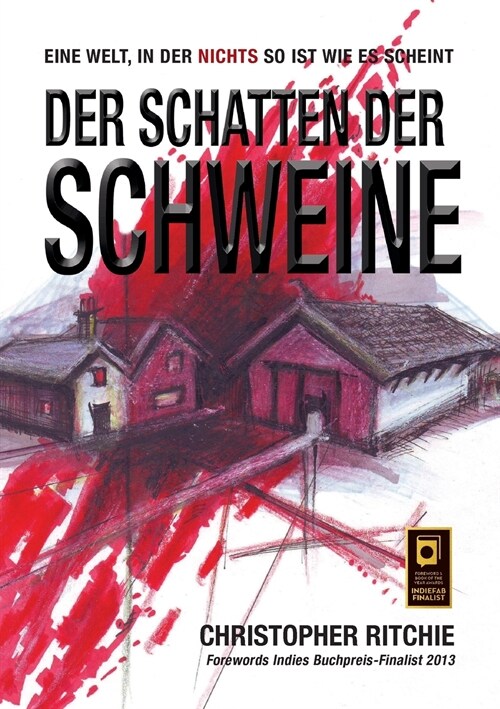 Der Haus der Schweine: Translation from English (Paperback)