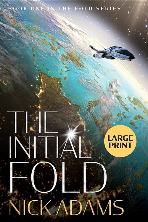 The Initial Fold: Large Print Edition (Paperback)