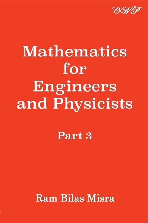 Mathematics for Engineers and Physicists, Part 3 (Paperback)