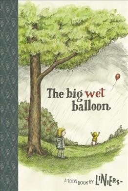 TOON Level 2 : The Big Wet Balloon (Paperback)