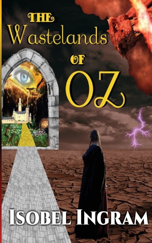 The Wastelands of OZ (Paperback)