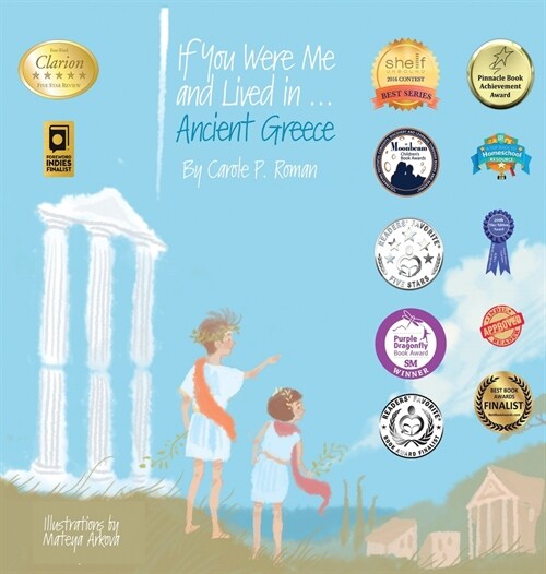 If You Were Me and Lived in...Ancient Greece: An Introduction to Civilizations Throughout Time (Hardcover)