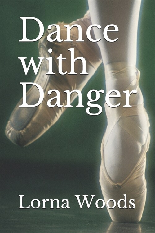 Dance with Danger (Paperback)