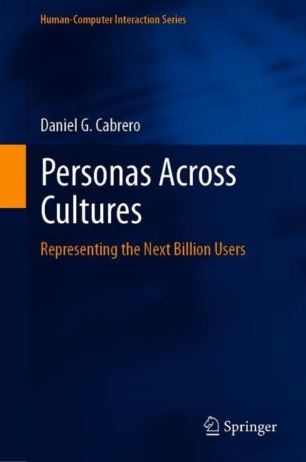 Personas Across Cultures: Representing the Next Billion Users (Hardcover, 2022)