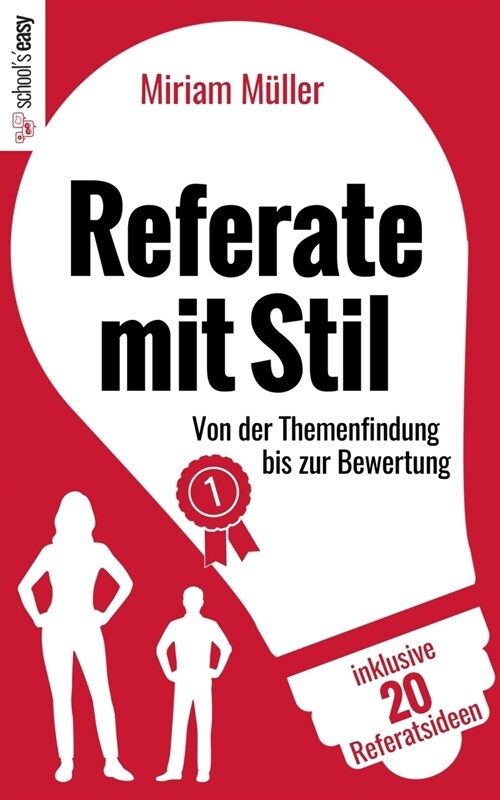 Referate mit Stil: Von der Themenfindung bis zur Bewertung (Paperback)