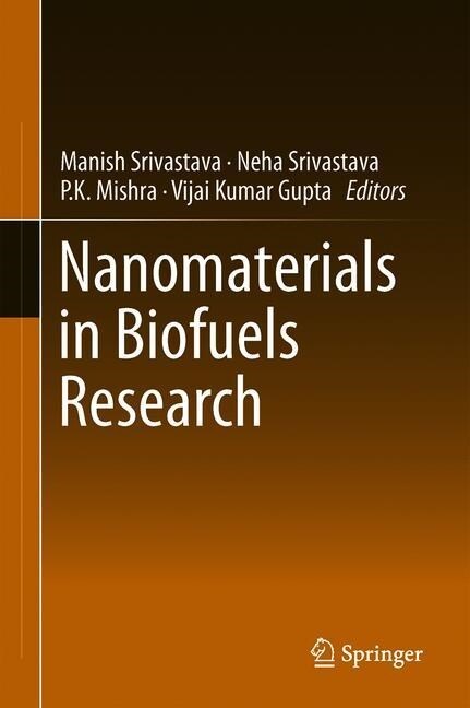 Nanomaterials in Biofuels Research (Hardcover, 2020)