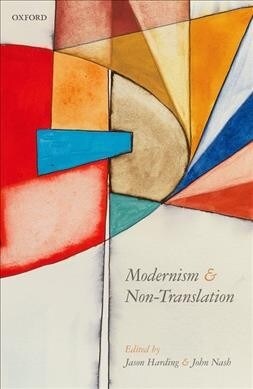 Modernism and Non-Translation (Hardcover)