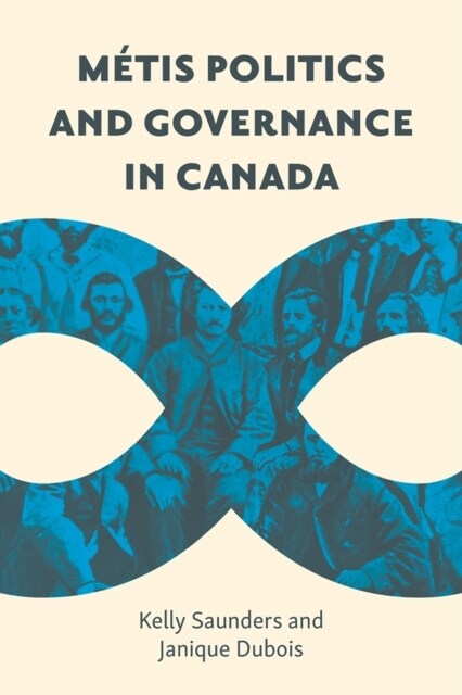 M?is Politics and Governance in Canada (Paperback)