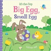 Big Egg, Small Egg (Board Books)