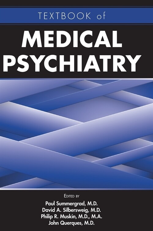 Textbook of Medical Psychiatry (Hardcover)