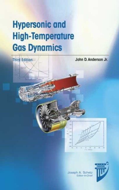 Hypersonic and High-temperature Gase Dynamics (Hardcover, 3rd)