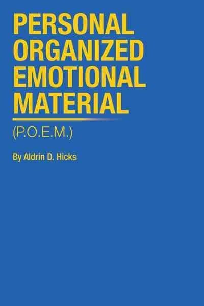 Personal Organized Emotional Material: (P.O.E.M.) (Paperback)