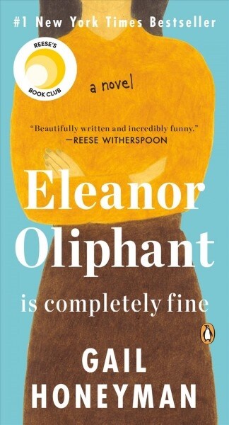 [중고] Eleanor Oliphant Is Completely Fine (Mass Market Paperback, Reprint)