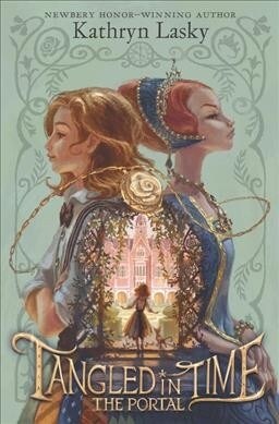 Tangled in Time: The Portal (Paperback)