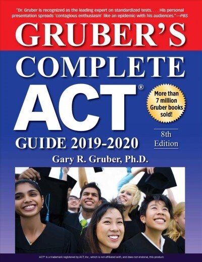 Grubers Complete ACT Guide 2019-2020 (Paperback)