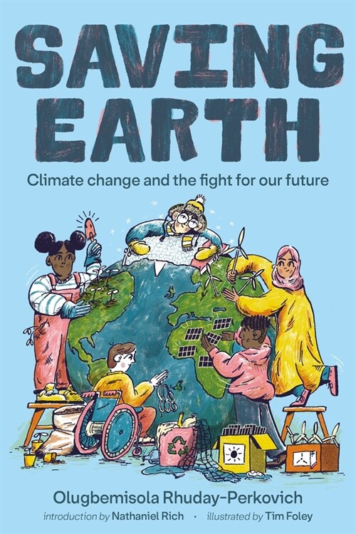Saving Earth: Climate Change and the Fight for Our Future (Hardcover)