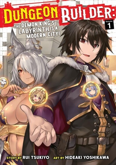 Dungeon Builder: The Demon Kings Labyrinth Is a Modern City! (Manga) Vol. 1 (Paperback)
