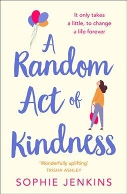 A Random Act of Kindness (Paperback)