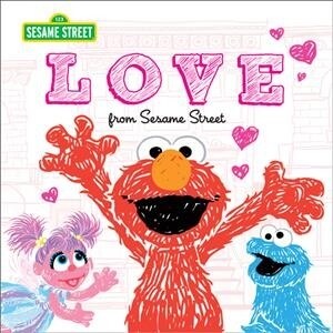 Love: From Sesame Street (Hardcover)