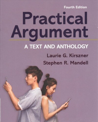 Practical Argument: A Text and Anthology (Paperback, 4)