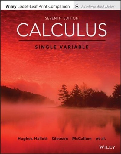 Calculus, Single Variable, Print Companion (Loose Leaf, 7th)