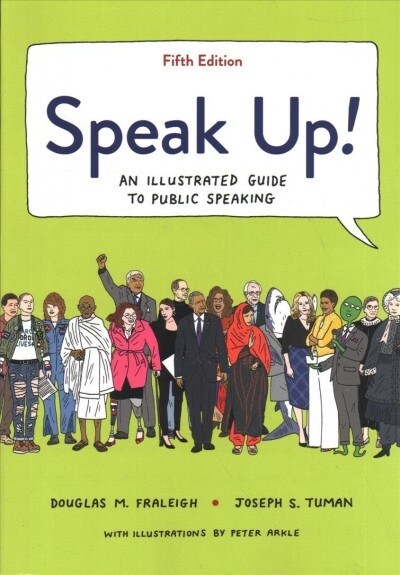 Speak Up!: An Illustrated Guide to Public Speaking (Paperback, 5)