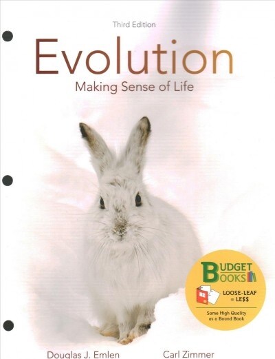 Loose-Leaf Version for Evolution: Making Sense of Life (Loose Leaf, 3)