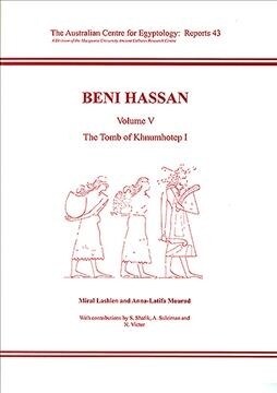 Beni Hassan: Volume V - The Tomb of Khnumhotep L (Paperback)