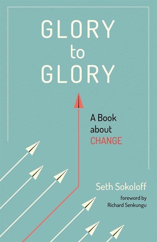 Glory to Glory (Paperback)