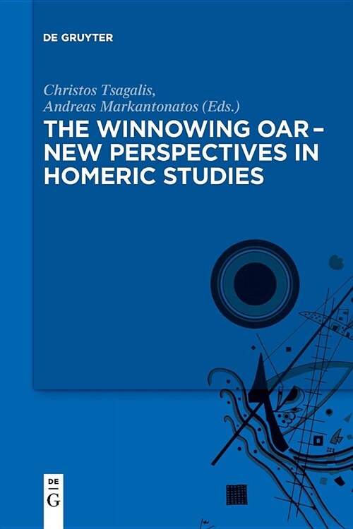 The winnowing oar - New Perspectives in Homeric Studies (Paperback)