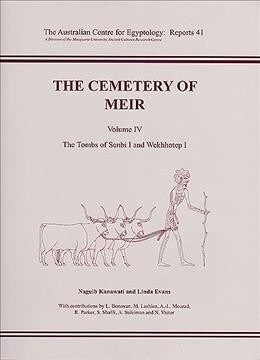 The Cemetery of Meir: Volume IV - The Tombs of Senbi L and Wekhhotep L (Paperback)