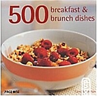 500 Breakfast And Brunch Dishes (Hardcover)