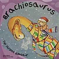 Brachiosaurus: The Largest Dinosaur (Paperback)