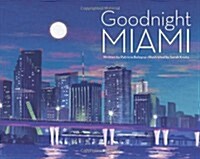 Goodnight Miami (Hardcover)