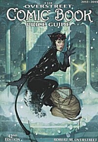The Overstreet Comic Book Price Guide (Paperback, 42th, 2012-2013)