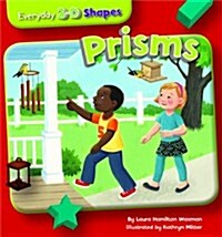 Prisms (Library Binding)