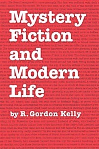 Mystery Fiction and Modern Life (Paperback)