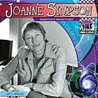Joanne Simpson: Magnificent Meteorologist: Magnificent Meteorologist (Library Binding)