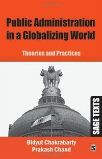 Public administration in a globalizing world : theories and practices