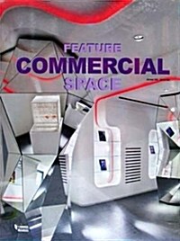 Feature Commercial Space (Hardcover, 1st)